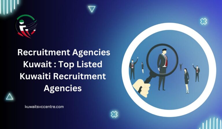 Recruitment Agencies Kuwait