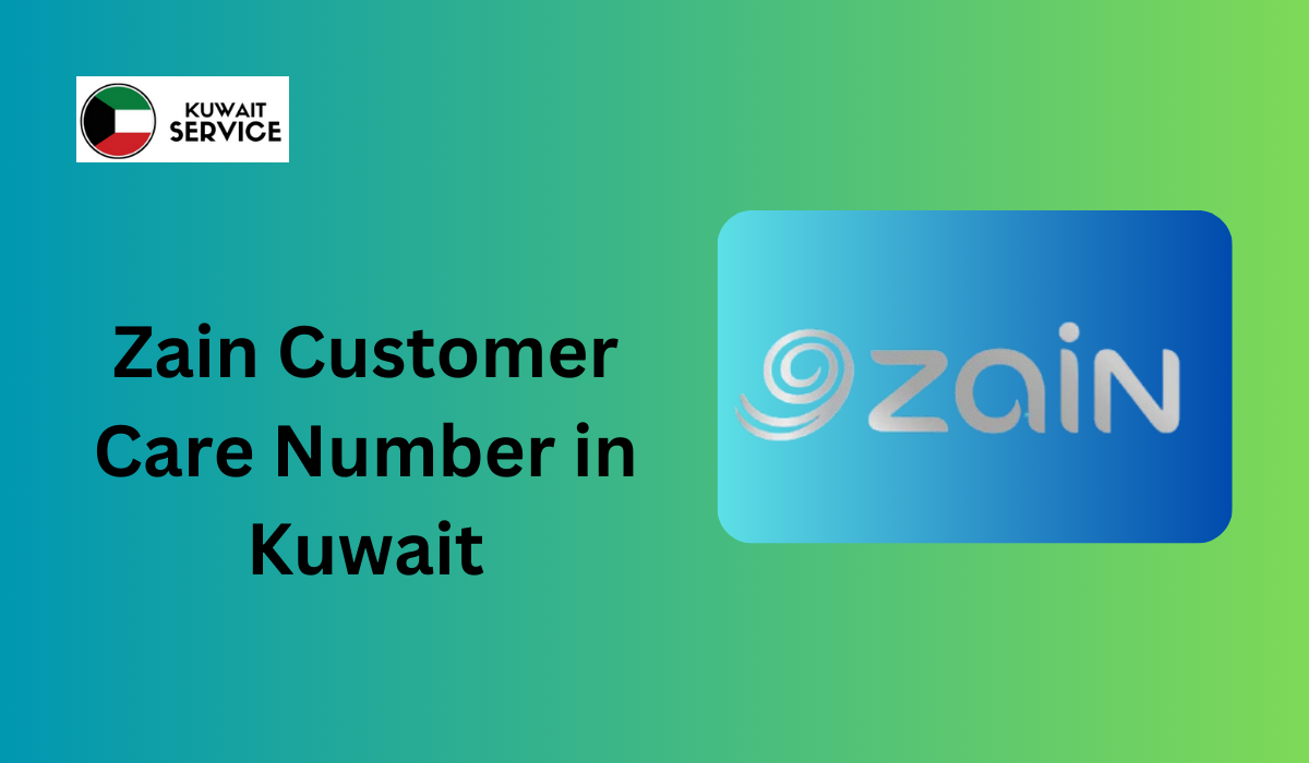 Zain Customer Care Number in Kuwait