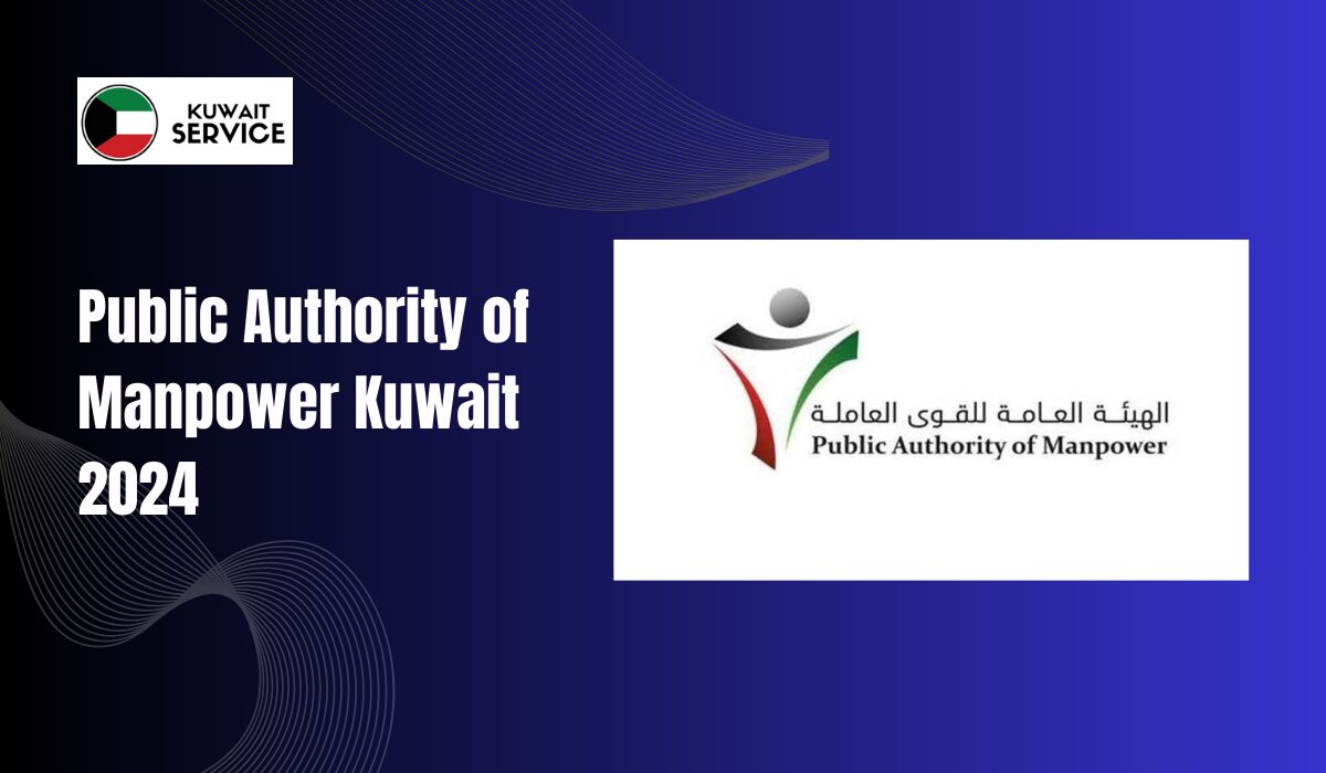 Public Authority of Manpower Kuwait 2024