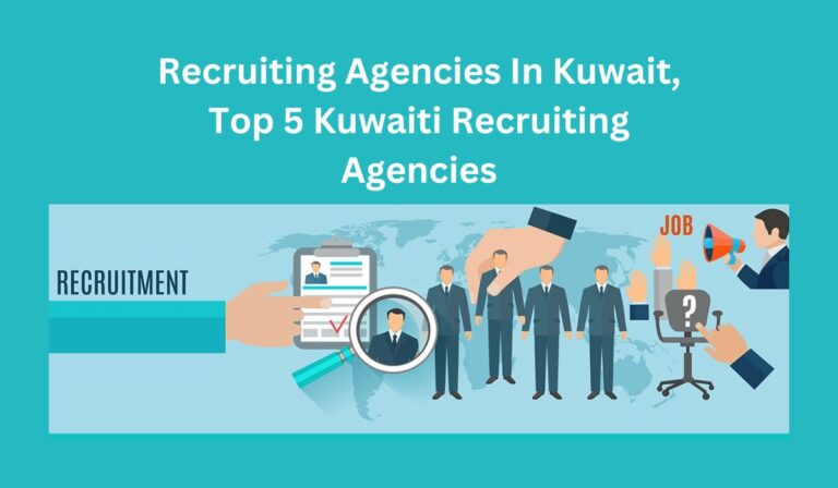 Recruiting Agencies In Kuwait