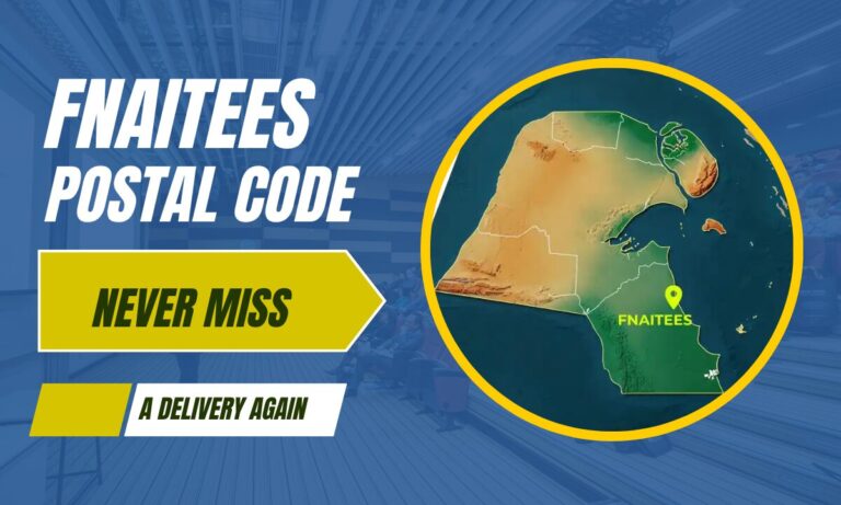 Fnaitees Postal Code